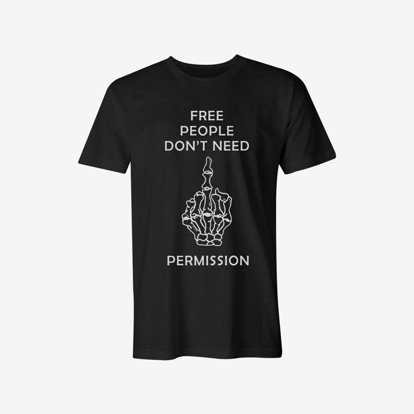 Livereid Free People Don'T Need Permission Letter T-Shirt - chicyea