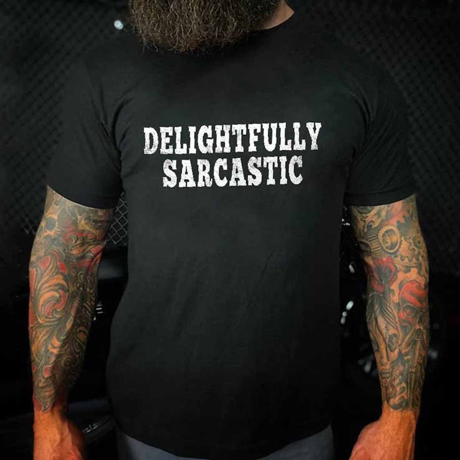 Livereid Delightfully Sarcastic Men Casual T-Shirt - chicyea